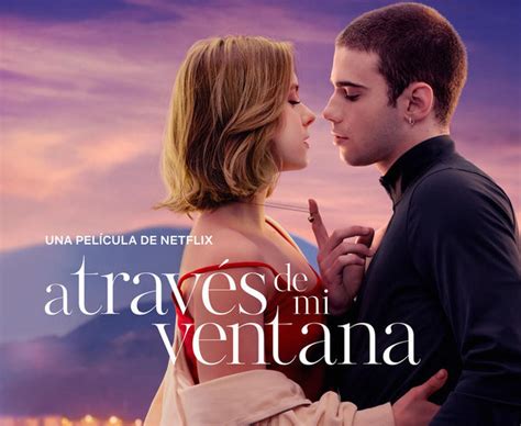 a travez de mi ventana pelicula completa|a través mi ventana netflix.